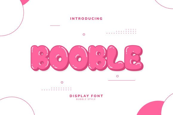 Booble: A Cheerful Font for Business Branding