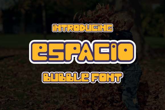 Espacio Font for Creative Design