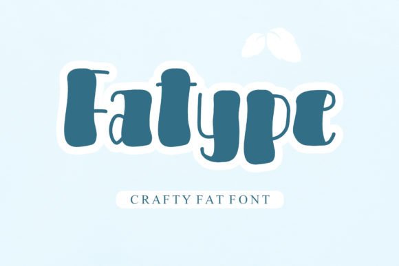 Fatype Font Review