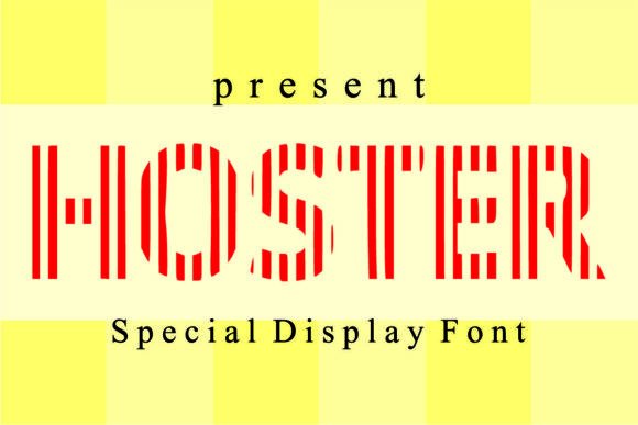 Hoster: A Bold Display Font