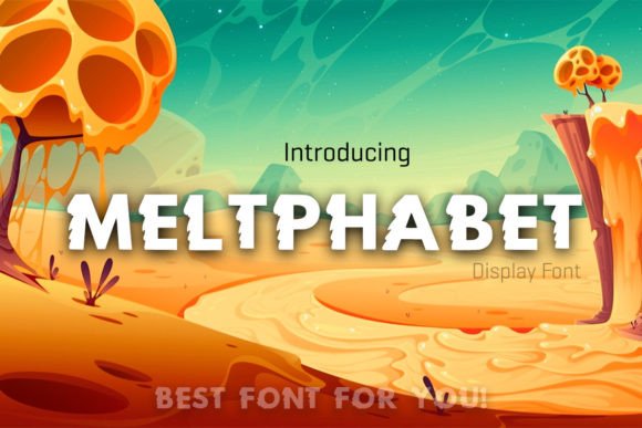 Meltphabet Font for Web Design