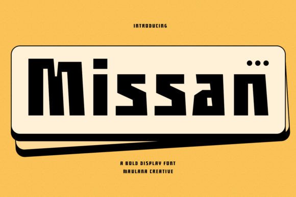 Missan: A Trendy Display Font for Creative Campaigns